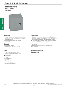 Type 1, 3, &amp; 3R Enclosures Panel Enclosures Type 1 Small Data Sheet
