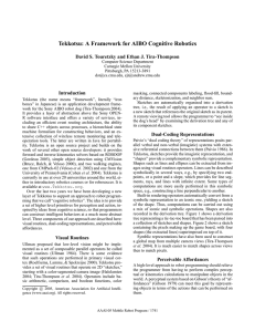 Tekkotsu: A Framework for AIBO Cognitive Robotics