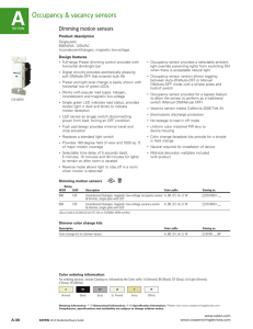 Occupancy &amp; vacancy sensors Dimming motion sensors Product description Design features