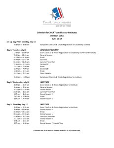 Schedule for 2014 Texas Literacy Institutes Sheraton Dallas July  15-17