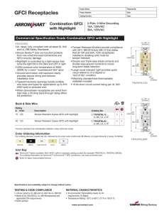 GFCI Receptacles Combination GFCI with Nightlight Commercial Specification Grade Combination GFCI with Nightlight