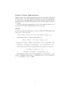 Product  of  Linear  Approximations