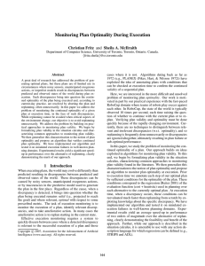 Monitoring Plan Optimality During Execution Christian Fritz and Sheila A. McIlraith