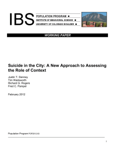 Suicide in the City: A New Approach to Assessing WORKING PAPER