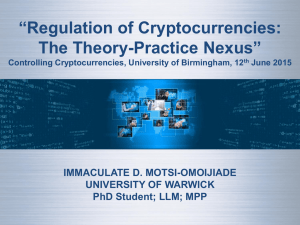 “Regulation of Cryptocurrencies: Practice Nexus” The Theory- IMMACULATE D. MOTSI-OMOIJIADE