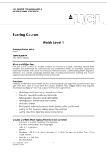 Evening Courses  Welsh Level 1 Prerequisite for entry