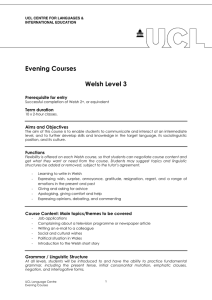 Evening Courses  Welsh Level 3 Prerequisite for entry