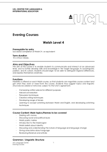 Evening Courses  Welsh Level 4 Prerequisite for entry