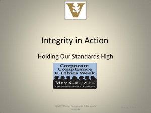 Integrity in Action Holding Our Standards High