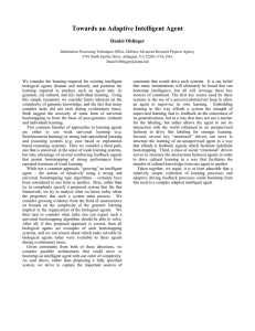 Towards an Adaptive Intelligent Agent Daniel Oblinger
