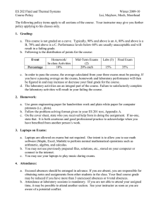 ES 202 Fluid and Thermal Systems  Winter 2009-10 Course Policy