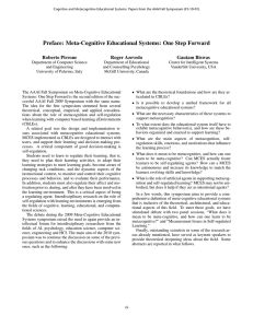 Preface: Meta-Cognitive Educational Systems: One Step Forward Roberto Pirrone Roger Azevedo Gautam Biswas