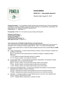 Course Syllabus – Intermediate Spanish I SPAN 2311 Revision Date: August 21, 2014