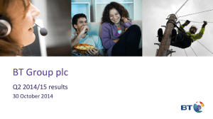 BT Group plc Q2 2014/15 results 30 October 2014