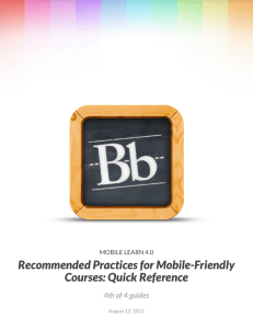 Recommended Practices for Mobile-Friendly Courses: Quick Reference 4th of 4 guides