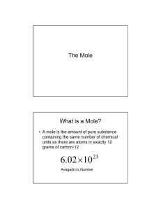 The Mole What is a Mole?