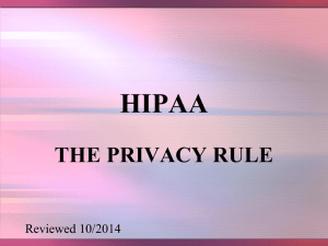 HIPAA THE PRIVACY RULE Reviewed 10/2014