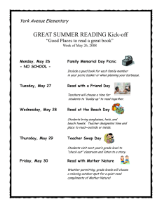 GREAT SUMMER READING Kick-off “Good Places to read a great book”