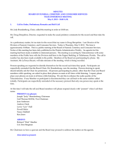 MINUTES BOARD OF FUNERAL, CEMETERY AND CONSUMER SERVICES TELECONFERENCE MEETING