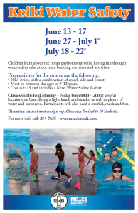 Keiki Water Safety  June 13 - 17 June 27 - July 1