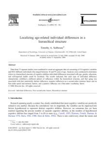 Localizing age-related individual differences in a hierarchical structure Timothy A. Salthouse*