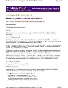 Medical Encyclopedia: Eosinophil count - absolute Page 1 of 3