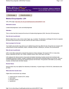 Medical Encyclopedia: LDH Page 1 of 2 Medical Encyclopedia: LDH (Print Version)