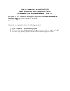 First Day Assignment for LAWYER ETHICS