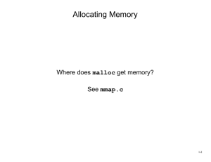 Allocating Memory Where does get memory? See