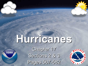Hurricanes Chapter 17 Sections 2 &amp; 3 Pages 567-582