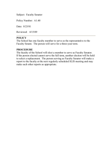 Subject:  Faculty Senator  Policy Number:  A1.40 Date:  8/25/81