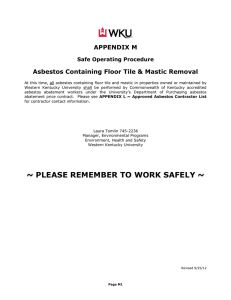 APPENDIX M Asbestos Containing Floor Tile &amp; Mastic Removal Safe Operating Procedure