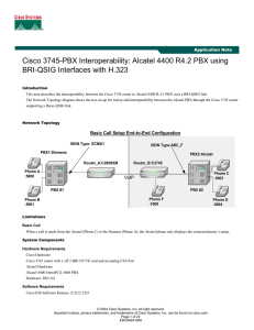 Cisco 3745-PBX Interoperability: Alcatel 4400 R4.2 PBX using  Application Note