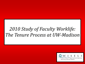 2010 Study of Faculty Worklife: The Tenure Process at UW-Madison