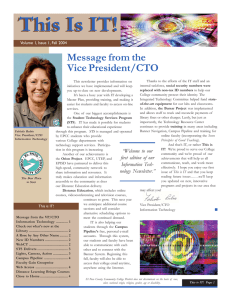 Message from the Vice President/CTO Volume 1, Issue 1, Fall 2004
