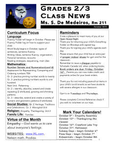 Grades 2/3 Class News Ms. S. De Medeiros, Curriculum Focus