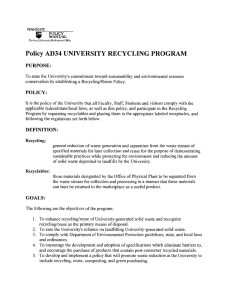 • Policy AD34 UNIVERSITY RECYCLING PROGRAM PURPOSE: