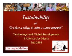 Sustainability or “It takes a village to raise a sensor network”