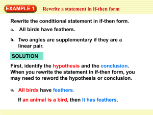EXAMPLE 1 Rewrite a statement in if-then form All birds have feathers.