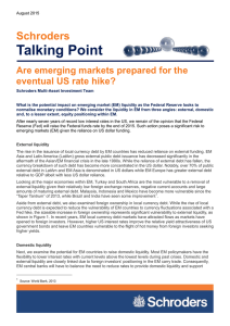 Talking Point Schroders Are emerging markets prepared for the eventual US rate hike?