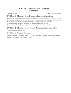 CS 7250, Approximation Algorithms Homework 1 Problem 1: Maxcut, Greedy Approximation Algorithm