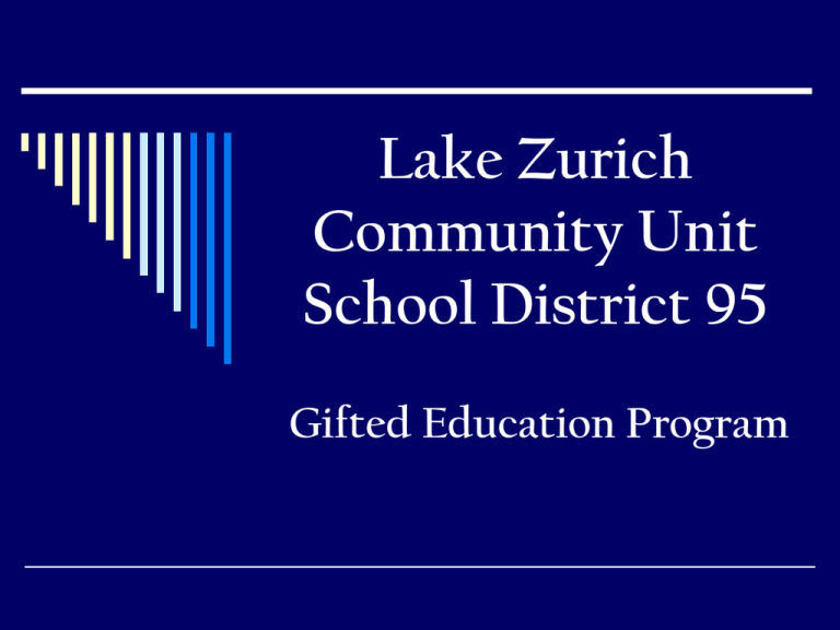 Lake Zurich Community Unit School District 95 Gifted Education Program