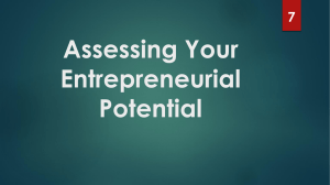 Assessing Your Entrepreneurial Potential 7