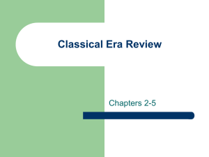 Classical Era Review Chapters 2-5