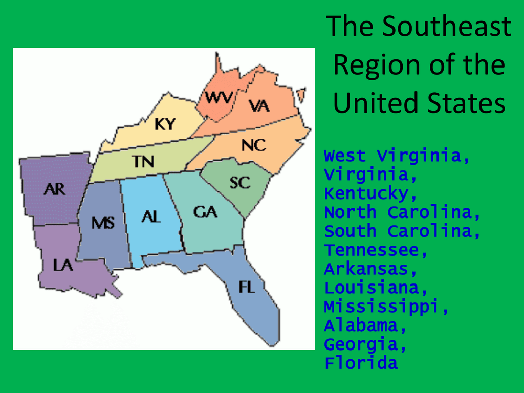 Southeast Region States Map The Southeast Region Of The United States