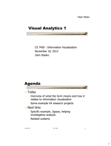 Visual Analytics 1 Agenda • Today