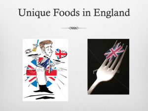 Unique Foods in England