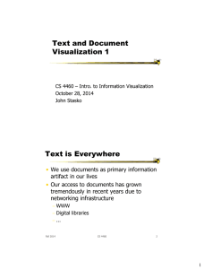 Text and Document Visualization 1 Text is Everywhere