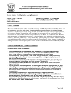 Cardinal Leger Secondary School  Department of Health and Physical Education Course Name: