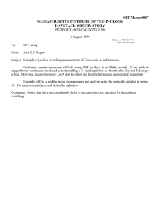 SRT Memo #007 MASSACHUSETTS INSTITUTE OF TECHNOLOGY HAYSTACK OBSERVATORY